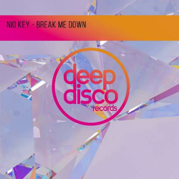 Nio Key - Break Me Down